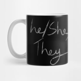 He/She/They (white on black) Mug